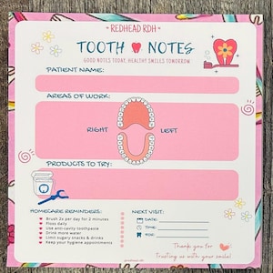 May include: A square dental notepad with a pink border featuring the text REDHEAD RDH and TOOTH NOTES. It includes sections for patient name, areas of work with a tooth diagram, products to try, homecare reminders, and next visit details.