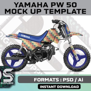May include: A Yamaha PW50 mock-up template. The mini-bike has a blue seat and wheels, and a colorful patterned design on the body. The image includes the text "YAMAHA PW 50 MOCK UP TEMPLATE", "DIGITAL SUPPLIERS", "FORMATS: PSD / Ai", and "INSTANT DOWNLOAD".