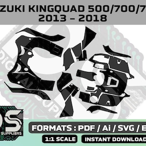 Suzuki KingQuad 500 700 750 2013 - 2018 kit vector templates for custom quad sticker graphic kit / eps / ai / svg / pdf / png