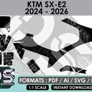 Peut inclure: Un kit d'autocollants noirs pour moto KTM SX-E2 2024-2026, comprenant diverses pièces adhésives. L'image contient le texte KTM SX-E2 2024-2026, FORMATS : PDF / Ai / SVG / EPS, 1:1 SCALE, INSTANT DOWNLOAD et un logo Digital Suppliers.