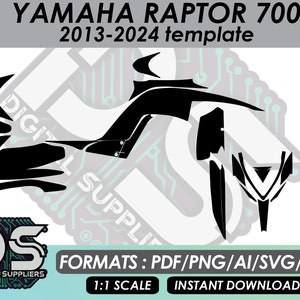 May include: Black and white digital template for a Yamaha Raptor 700 ATV, 2013-2024. The template includes graphics for the front, sides, and rear of the ATV. The text "YAMAHA RAPTOR 700" and "2013-2024 template" is visible at the top of the image. The text "FORMATS: PDF/PNG/AI/SVG/EPS" and "1:1 SCALE INSTANT DOWNLOAD" is visible at the bottom of the image.