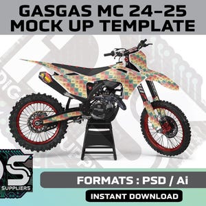 May include: A mock-up template of a GasGas MC 24-25 dirt bike. The bike has a patterned design in various colors, red wheels, and black tyres. The image includes the text "GASGAS MC 24-25 MOCK UP TEMPLATE", "DIGITAL SUPPLIERS", and "FORMATS: PSD / Ai INSTANT DOWNLOAD".