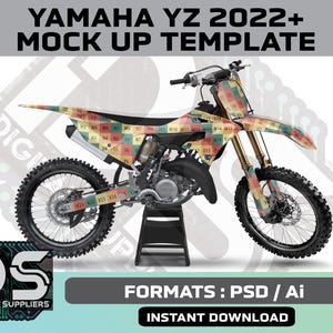 May include: A Yamaha YZ 2022+ mock-up template. The motorcycle features a colourful, patterned design with red, yellow, green, and blue squares. The image includes the text "YAMAHA YZ 2022+ MOCK UP TEMPLATE", "DIGITAL SUPPLIERS", "FORMATS: PSD / Ai", and "INSTANT DOWNLOAD".