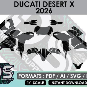 May include: A digital decal template for a Ducati Desert X 2026 motorcycle, featuring black and grey geometric shapes arranged on a white background. The text reads DUCATI DESERT X 2026, FORMATS: PDF / Ai / SVG / EPS, 1:1 SCALE, and INSTANT DOWNLOAD.