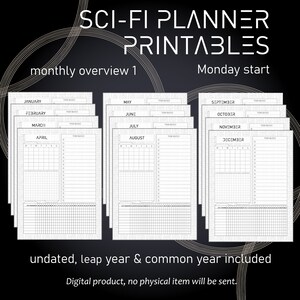 Peut inclure: Un ensemble de 12 pages de calendrier mensuel imprimables dans un style de science-fiction. Chaque page présente le nom d'un mois, une grille pour les entrées quotidiennes et une liste de tâches. Les pages du calendrier ne sont pas datées et comprennent à la fois les options d'année bissextile et d'année commune. Le texte "Début lundi" est visible en haut de l'image.