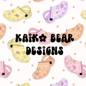 May include: A seamless pattern featuring colorful cartoon clogs with smiley faces, flowers, and bows. The text "KAIK*BEAR DESIGNS" is centered in the pattern.