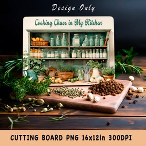Cutting Board Sublimation Designs Download, Kitchen Quotes Png, Chopping Board Sublimation, Instant Download, Commercial Use - Gift