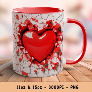 Heart Mug Design 3D Hole in Wall Mug Wrap for Valentine&#39;s Day Gifts Sublimation Instant Download Design - Gift