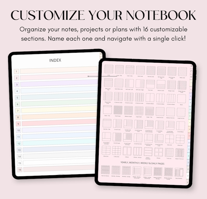 May include: A digital notebook app interface with a customizable index and a variety of page layouts. The index has 16 sections, each with a different color. The page layouts include yearly, monthly, weekly, and daily views.