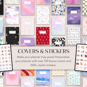 May include: A collection of planners with various cover designs, including floral, abstract, and patterned styles. The image also features two tablets displaying cover and sticker options. Text reads "COVERS & STICKERS" and "Make your planner truly yours!"