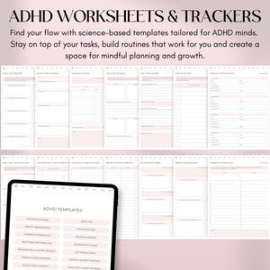 May include: ADHD worksheets and trackers with templates for mindful planning and growth. The image shows a tablet displaying "ADHD TEMPLATES" and several pages with pink and white layouts for task management and self-reflection.