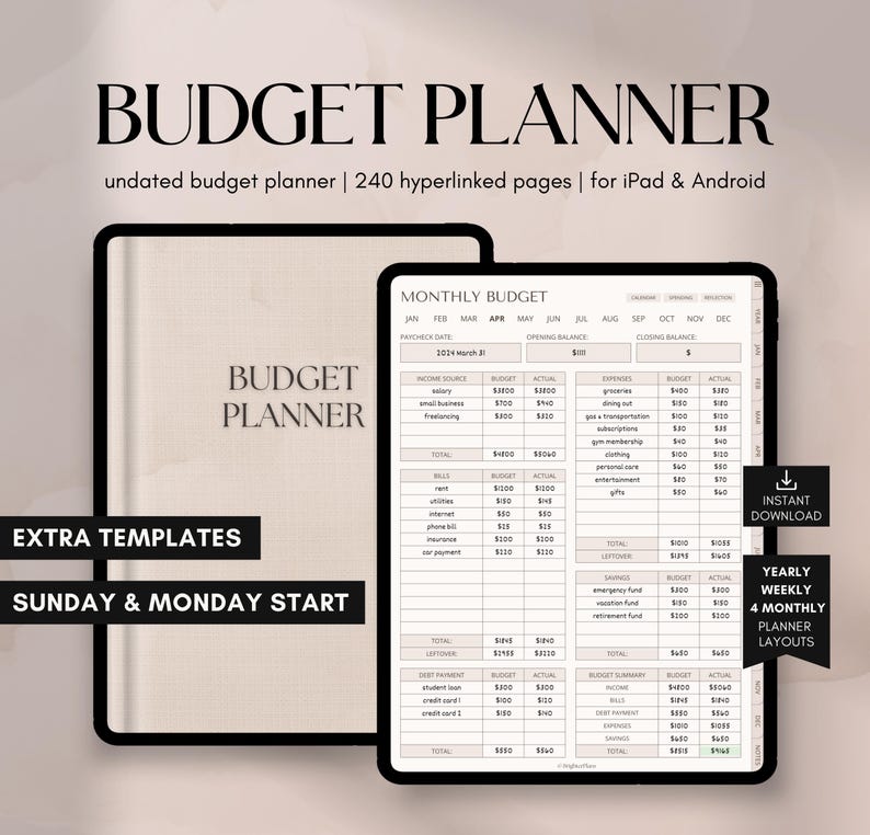 May include: A digital budget planner for iPad and Android, featuring 240 hyperlinked pages. The planner includes extra templates and options for Sunday and Monday starts. It has a monthly budget layout with sections for income, expenses, and savings.