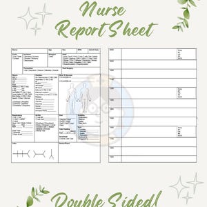 Puede incluir: Una hoja de informe de enfermería completa con secciones para información del paciente, signos vitales y notas. La hoja incluye el texto "Comprehensive Nurse Report Sheet" y "Double Sided! Day shift & Night Shift."