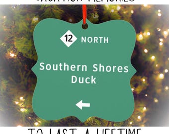 Duck Southern Shores Christmas Ornament North Carolina Outer Banks Vacation OBX Beach Family Trip Destination Wedding Favor Bachelorette