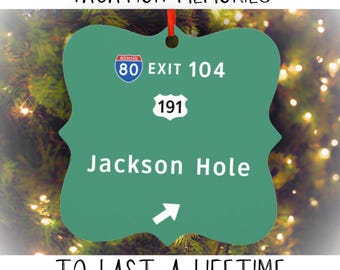 Jackson Hole Wyoming Christmas Ornament Family Trip Gift Vacation Memories Bachelorette Trip Girls Weekend Destination Wedding Favor Memento
