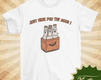 Just Here For The Boos T-Shirt: Vintage Halloween Party Tee