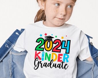 2024 Kinder Graduate T-Shirt ,  Class of 2024 Tshirt , Graduation Design T-shirt ,  Kindergarten T-shirt , Kinder Graduate Tee ,