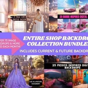 Entire Shop Backdrop Collection Bundle - Over 75 backdrops and more added each month. Backdrops for photography, photoshoots, Instagram,