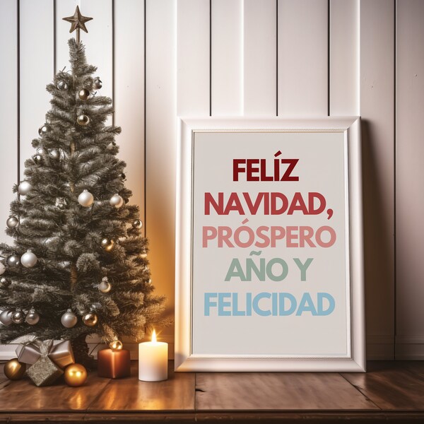 Warm Wishes in Spanish! Feliz Navidad, Prospero Año Nuevo Y Felicidad Digital Art. Festive Holiday Decor, Instant Download |