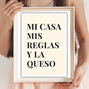 Spanish Printable Wall Art, Mi Casa Mis Reglas Y la Queso- Downloadable Art, Colorful, Office Decor, Poster Art, Digital Art, Latin Art
