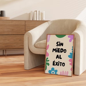 Sin Miedo Al Éxito Refranes de mamá hispana, Arte descargable, Decoración de oficina, Arte de carteles, Decoración de arte de pared inspiradora y colorida, Arte moderno