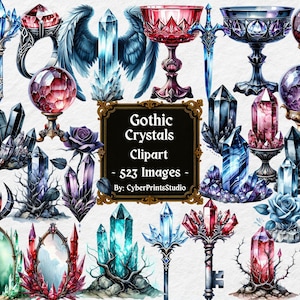 May include: A collection of watercolor gothic-themed clipart images. The images include crystals, chalices, keys, and other decorative elements in shades of red, blue, purple, and green. The text on the image reads "Gothic Crystals Clipart - 523 Images - By: CyberPrintsStudio."