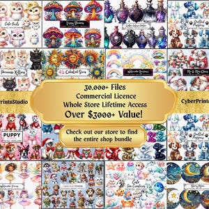 May include: A collage of digital art prints featuring various themes, including owls, mushrooms, kittens, suns, puppies, fairies, and celestial designs. The image includes text that reads "30,000+ Files Commercial Licence Whole Store Lifetime Access Over $3000+ Value!"