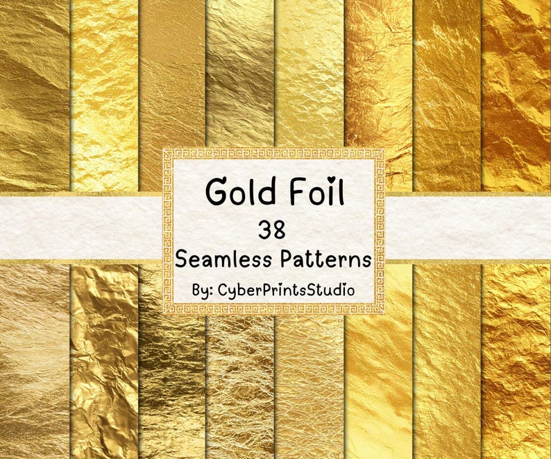 May include: A collection of 38 gold foil seamless patterns in various shades of gold. The image includes a central text box with the words "Gold Foil" and "38 Seamless Patterns" by CyberPrintsStudio.