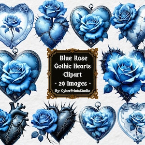 Blue Gothic Heart Clipart with 29 PNG Images Featuring Blue Roses, Barbed Wire Hearts, and Broken Love Aesthetic Dark Romance Sublimation