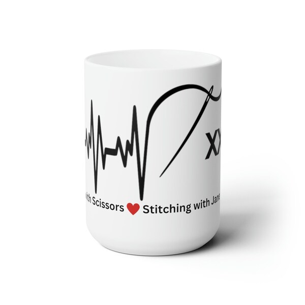 Heartbeat Stitches Ceramic Mug 15oz - Running with Scissors: Stitching with Jane and Julie