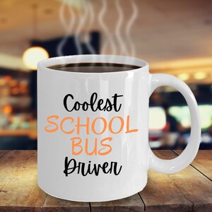 School Bus Driver Coffee Mug, Bus Driver Gift, School Bus Driver Gift, School Bus Driver, Bus Driver Gifts, Bus Driver Appreciation
