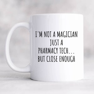 Pharmacy, Pharmacy Tech, Pharmacy Tech Gifts, Pharmacy Technician, Pharmacy Technician Gifts, Pharmacy Graduation Gift, Pharmacy Mug