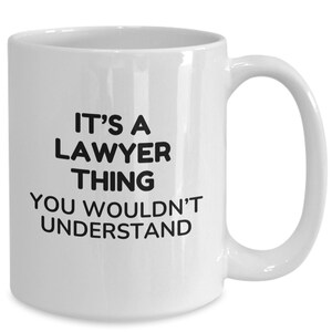Lawyer Mug, Lawyer Gift, Lawyer, Lawyer Gift for Women, Law School Graduate, Lawyer Gift for Man, Law Graduation Gift, Law School Gift