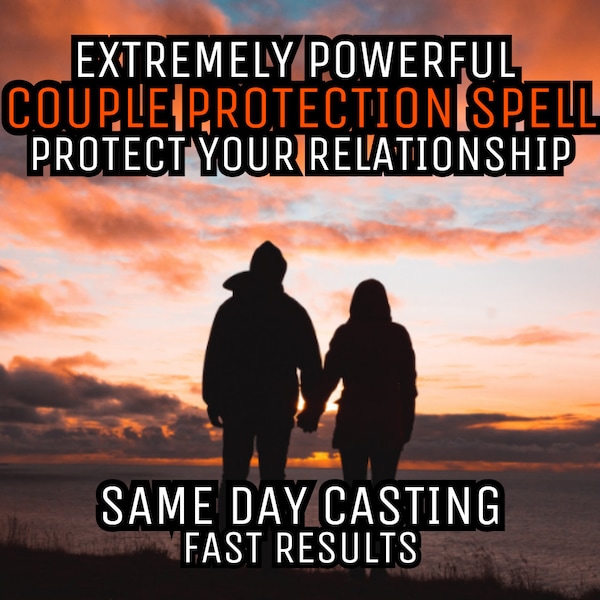 POWERFUL Couple Protection Spell | Protect Your Relationship Against Spells And Curses | Hex Curse Removal | Aura Cleansing | Love Spell |