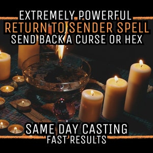 Return To Sender Spell - Remove Evil Eye - Send Curses And Hex Back - Revenge Spell - Karmic Justice - Justice Spell - Hex Removal - Sameday