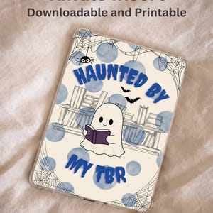 Haunted by my TBR : Kindle Insert | Downloadable & Printable