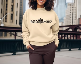 Redeemed Crewneck Sweatshirt - Cozy Christian Apparel, Inspirational Gift, Faith-Based Fashion, Casual Wear, Religious Sweatshirt