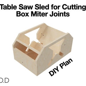 Table Saw Sled for Cutting Box Miter Joints - Design Plan