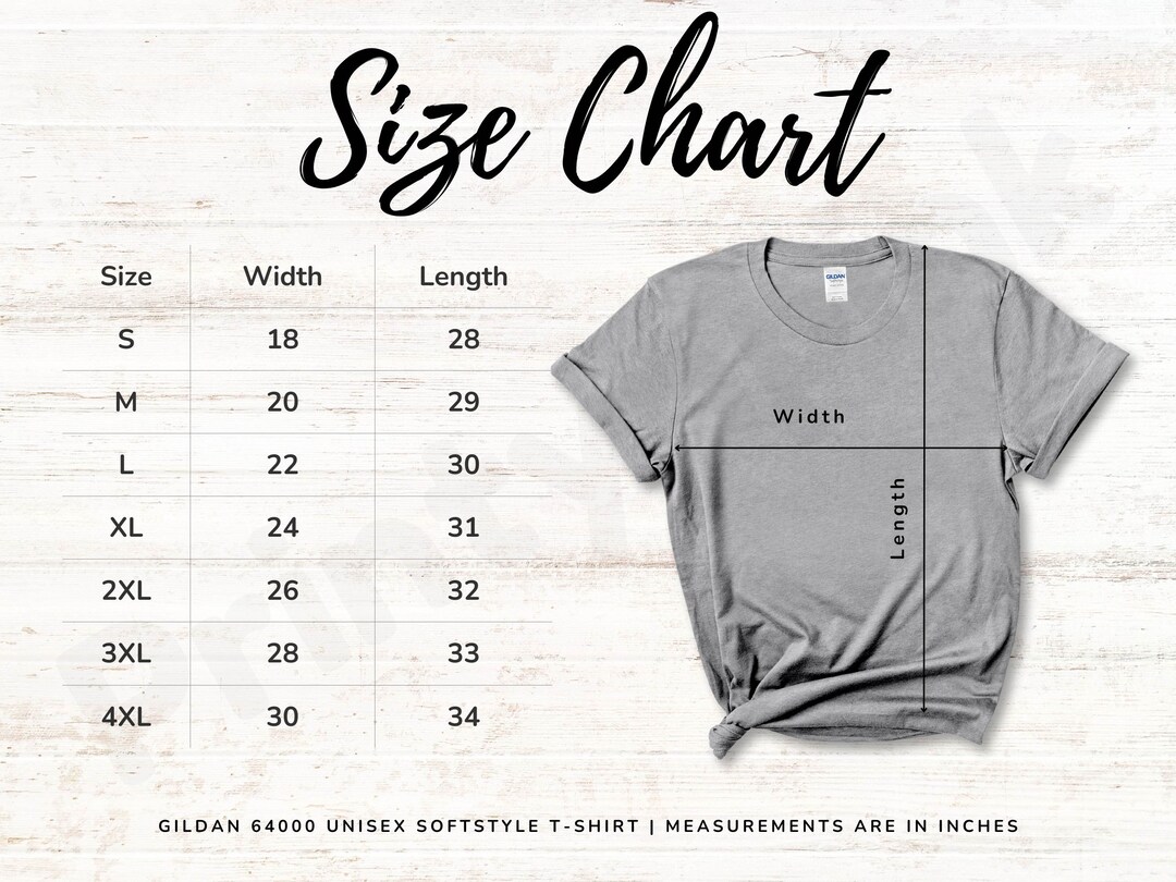 Size Chart, Gildan 64000 Size Chart, Gildan Tshirt, Gildan Shirts ...
