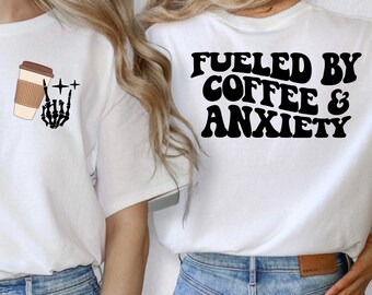 Fueled By Iced Coffee And Anxiety Shirt, Iced Coffee And Anxiety T-Shirt, Trendy Anxiety Tee, Funny Anxiety Shirt, Iced Coffee Lover Tee