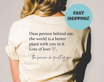 Dear Person Behind Me T-Shirt, Mental Health Awareness Tee