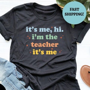 It&#39;s Me Hi I&#39;m The Teacher T-shirt: bijpassend docentenshirt