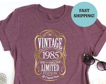 40th Birthday Shirt of 2025,Vintage 1985 Limited Edition Aged Shirt,40th Birthday Gift For Men,40th Birthday Best Friend,40th Birthday Women