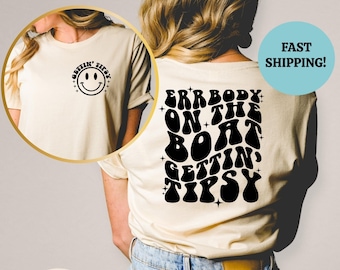 Errbody at the Lake Gettin Tipsy Tee, Lake Life Tshirt, Lake Daze, Day Drinking Tee, Getting Tipsy Tshirt, Boating Tshirt, Boating Hoodie