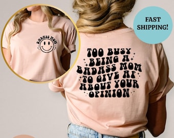 Funny Badass Mom Shirt, Mothers Day Gift Tee