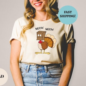 Meow Meow Funny Turkey Thanksgiving Shirt, Love Fall Y&#39;All Shirt, Hello Pumpkin, Fall Vibes, Peace Love Thanksgiving, Family Thanksgiving