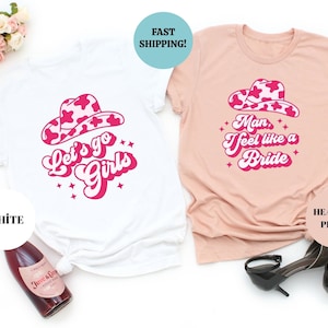 Man I Feel Like A Bride, Bride Shirts, Bachelorette Party Shirts, Bridal Shower, Wedding Gifts, Lets Go Girls, Bride Squad, Bridesmaid Gifts