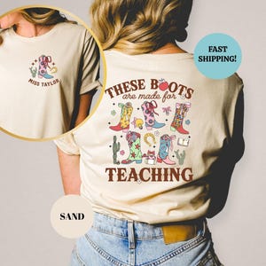 These Boots Are Made For Teaching, Custom Western Cowgirl Teacher Tshirt, Retro Teacher Tee, Teacher Life Shirt, Teacher Appreciation Gift