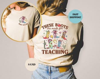 These Boots Are Made For Teaching, Custom Western Cowgirl Teacher Tshirt, Retro Teacher Tee, Teacher Life Shirt, Teacher Appreciation Gift