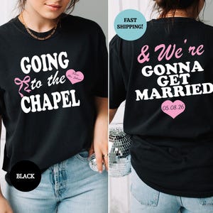 Going to the Chapel Personalized Bridal Shirt, Wedding Day of Bride Outfit, Gift for Newly Engaged, Future Mrs Crewneck, Custom Bride Shirt